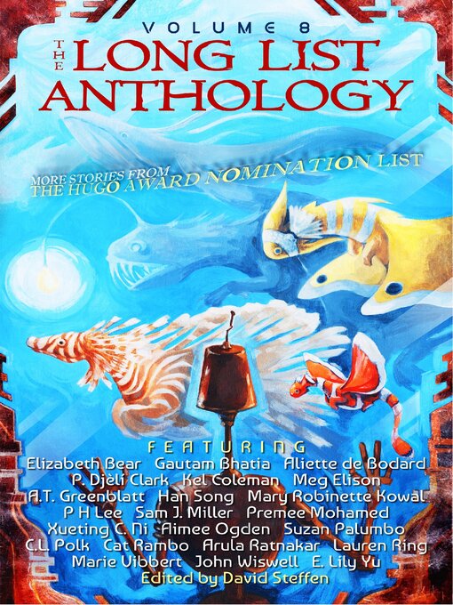 Title details for The Long List Anthology, Volume 8 by David Steffen - Available